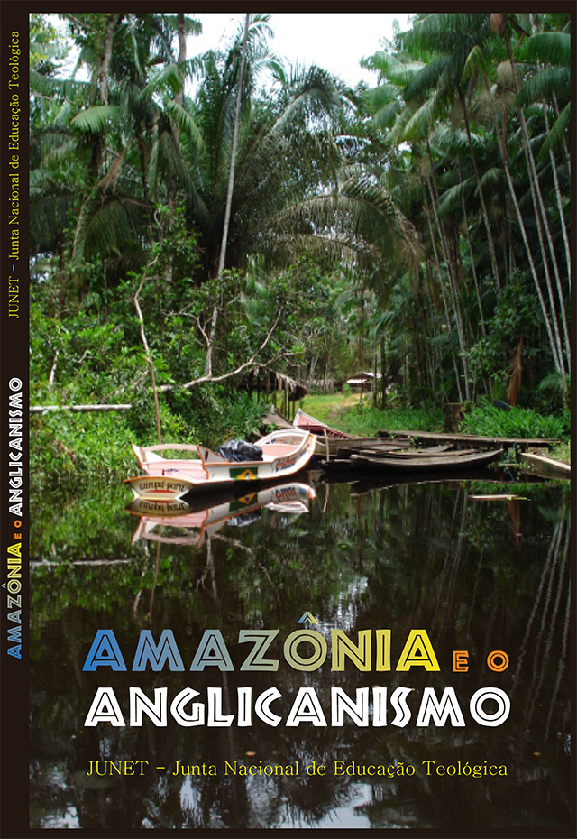 AMAZÔNIA e o ANGLICANISMO